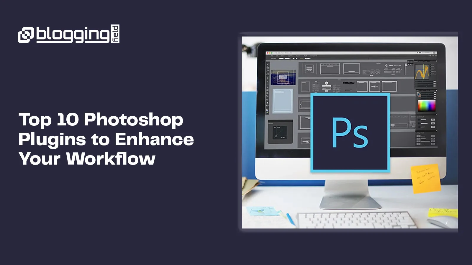top 10 photoshop plugins to enhance your workflow with adobe photoshop interface on desktop screen